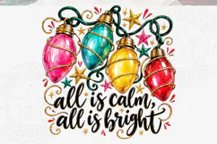 All Is Calm All Is Bright PNG, Colorful Christmas Lights Product Image 5