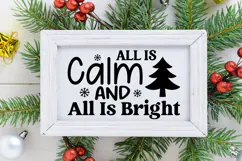 All Is Calm and All Is Bright Sign SVG, Farmhouse Christmas Product Image 2