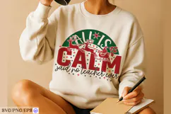 All Is Calm Said No Teacher Ever Funny Christmas Teacher PNG Product Image 1