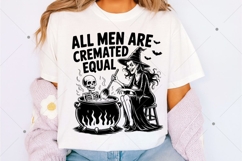 All Men Are Cremated Equal SVG PNG, Feminist Halloween Product Image 8
