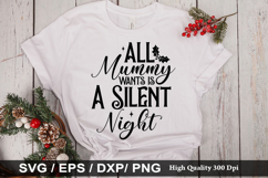 All mummy wants SVG - Christmas Design Product Image 1