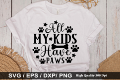 All my kids have paws SVG - Christmas Dog Design Product Image 1