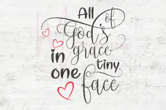 All Of God's Grace In One Tiny Face Svg, Baby Shower Png Product Image 4