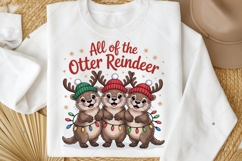 All Of The Otter Reindeer PNG, Christmas Otters Png, Funny Product Image 5