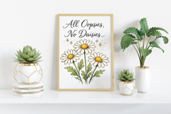 All Oopsies No Daisies PNG,T-Shirt Design Product Image 3