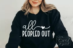 All Peopled Out SVG - Sarcastic SVG - Funny Introvert PNG Product Image 4