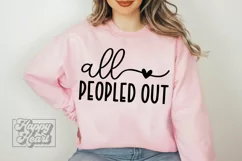 All Peopled Out SVG - Sarcastic SVG - Funny Introvert PNG Product Image 2