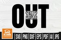 All Peopled Out SVG | Funny Mom SVG PNG | Sarcastic SVG File Product Image 3