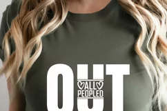 All Peopled Out SVG | Funny Mom SVG PNG | Sarcastic SVG File Product Image 5