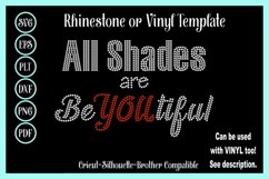 BeYOUtiful Rhinestone or Vinyl SVG Shirt Template All Shades Product Image 1