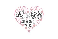 All The Boys Adore Me SVG Cut File Product Image 1