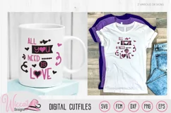Valentine love quote svg, all you need is love svg Product Image 1