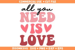 All you need is love SVG, Funny valentine SVG Product Image 1