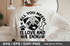 Dog Bandana SVG Design - All You Need is Love and a Dog Product Image 2