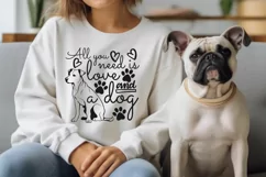 All You Need is Love and a Dog SVG - Dog Outline - Pet SVG Product Image 2