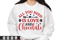 All You Need is Love and Chocolate - Valentine SVG Design Product Image 1