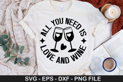 All you need is love and wine SVG - Valentine Wine Design Product Image 1
