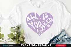 All You Need Is Love SVG, Positive Quotes SVG Design Product Image 1