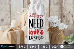 All you need is love & wine SVG, Valentine's Day SVG Design Product Image 1