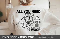 All You Need is Woof - Dog Bandana SVG Design Product Image 1