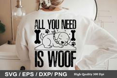 All You Need is Woof - Dog Bandana SVG Design Product Image 1