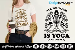 All you need is Yoga and Coffee SVG, Messy Bun SVG, Floral Product Image 1