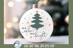 All Is Calm All Is Bright SVG | Christmas Ornament Design Product Image 1