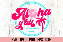 Aloha Y'All SVG - Retro Summer - Hawaiian Flower - Palm Tree Product Image 4