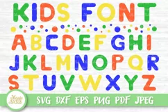 SVG Font, SVG Letters, Kids Font SVG, Cricut font, Alphabet Product Image 1