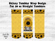 Always Bring Your Own Sunshine 20 oz Skinny Tumbler Wrap png Product Image 2