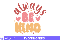 Retro always be kind t shirt design with hearts and sparkles Product Image 1
