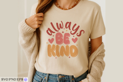 Retro always be kind t shirt design with hearts and sparkles Product Image 4