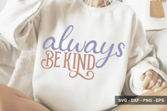 Always Be Kind - Mental Health Design Product Image 1