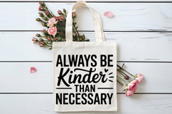 Always Be Kinder Than Necessary SVG | Be Kind SVG | Kindness Product Image 4
