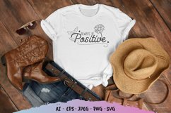 Always Be Positive SVG File Product Image 1