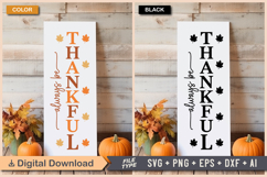 Always Be Thankful SVG File | Fall Porch Sign | Fall Sign Product Image 1