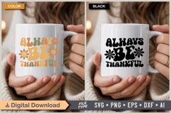 Always Be Thankful SVG File | Fall Retro SVG Product Image 4