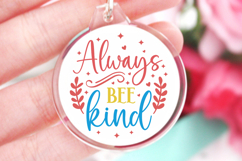 Always bee kind SVG, Keychain SVG Product Image 1