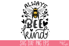 Always bee kind SVG Quote | Sunflower SVG Quote Product Image 1