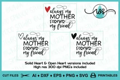 Always My Mother Forever My Friend, Mother Mom Saying Quote Product Image 2