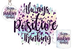 Quotes Svg, Quotes Sublimation, Always Positive Thinking Svg Product Image 1