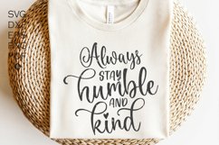 Always Stay Humble and Kind SVG PNG PDF, Kindness Svg Files, Product Image 2