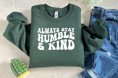 Always stay humble &amp; kind SVG, Inspirational quote SVG Product Image 3