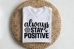 Always Stay Positive SVG | Mental Health SVG Product Image 2