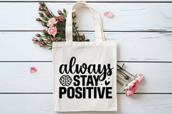 Always Stay Positive SVG | Mental Health SVG Product Image 4