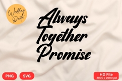 Always Together Promise - Wedding Quote SVG&#039;s Cut Product Image 1