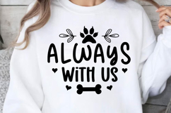 Always with us SVG, Pet Memorial SVG Product Image 1