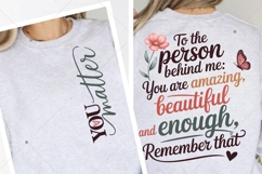 Always You Matter PNG, Dear Person Behind me PNG, Postive Product Image 3