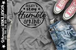 Always Stay Humble Be Kind SVG Product Image 1