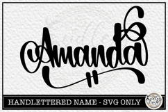 Amanda - Handlettered Name SVG Cut file Product Image 1
